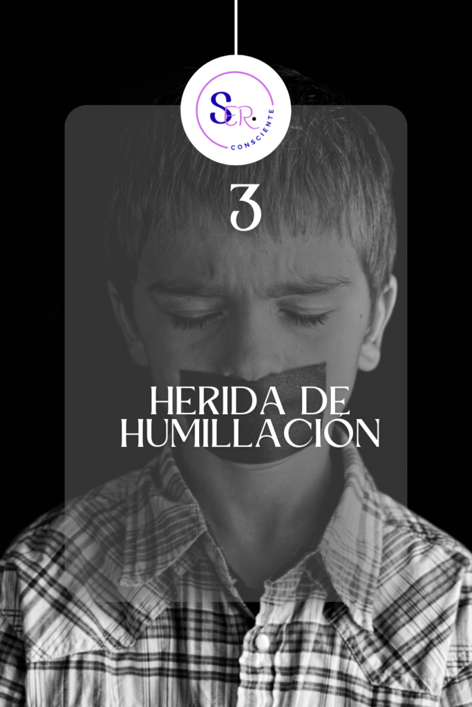 3. herida de humillación